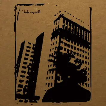 I Hate Myself - 4 Songs EP