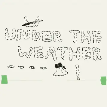 Sinderlyn Homeshake - Under The Weather LP