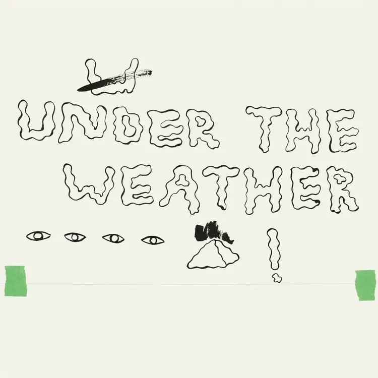 Sinderlyn Homeshake - Under The Weather LP