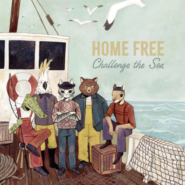 Home Free - Challenge The Sea 2LP