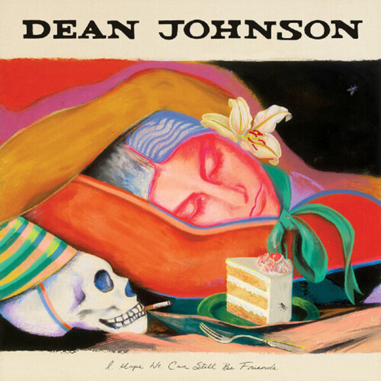 Johnson, Dean - I Hope We can Still be Friends LP (tri-color vinyl)
