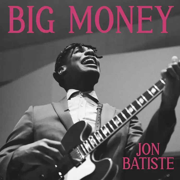 Batiste, Jon - Big Money LP
