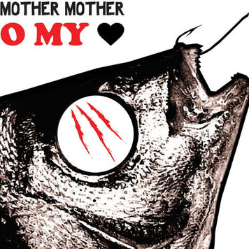 Mother Mother - O My Heart LP