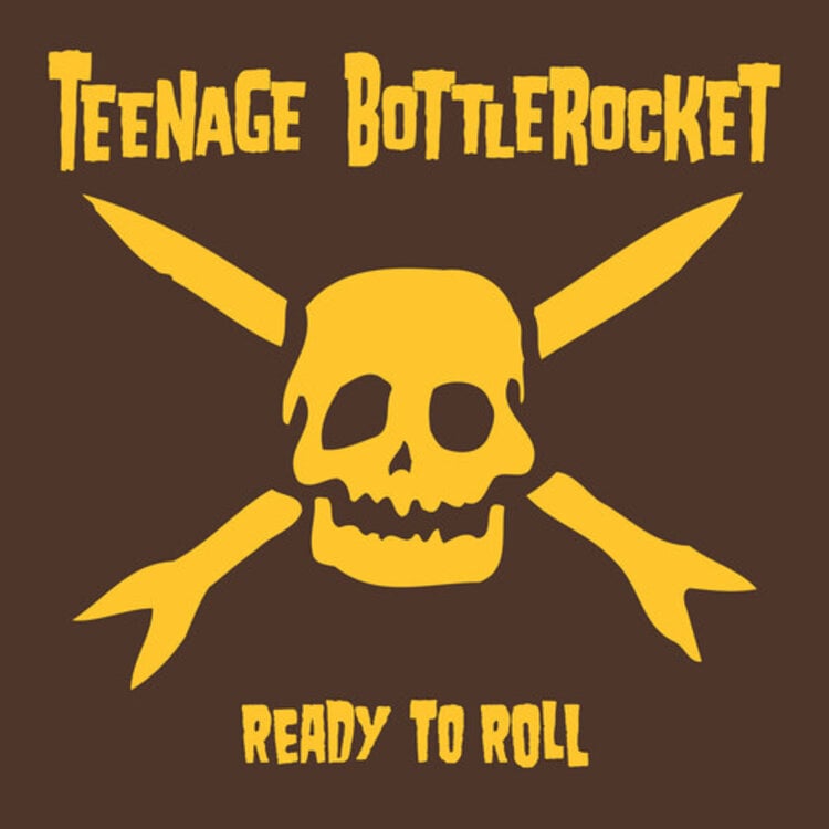 Pirate Press Teenage Bottlerocket - Ready to Roll LP (yellow vinyl)