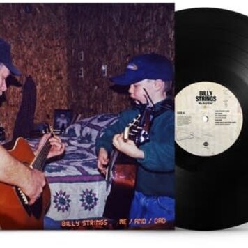 Rounder Strings, Billy - Me/and/Dad LP (180g)
