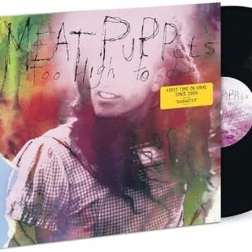 London Meat Puppets - Too High To Die LP