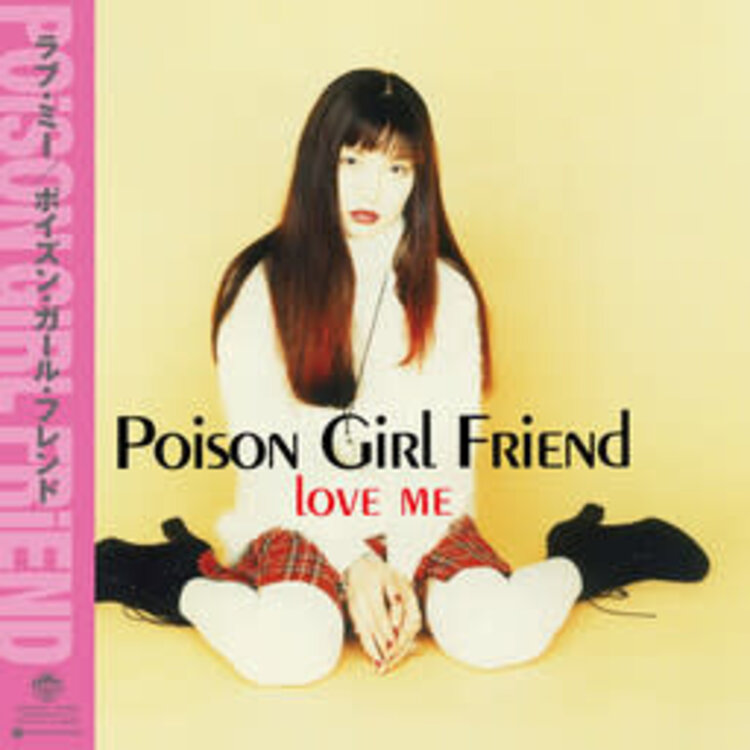 Poison Girl Friend - Love Me LP