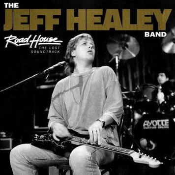 Healey, Jeff Band - Road House: the Lost Soundtrack (1989) LP