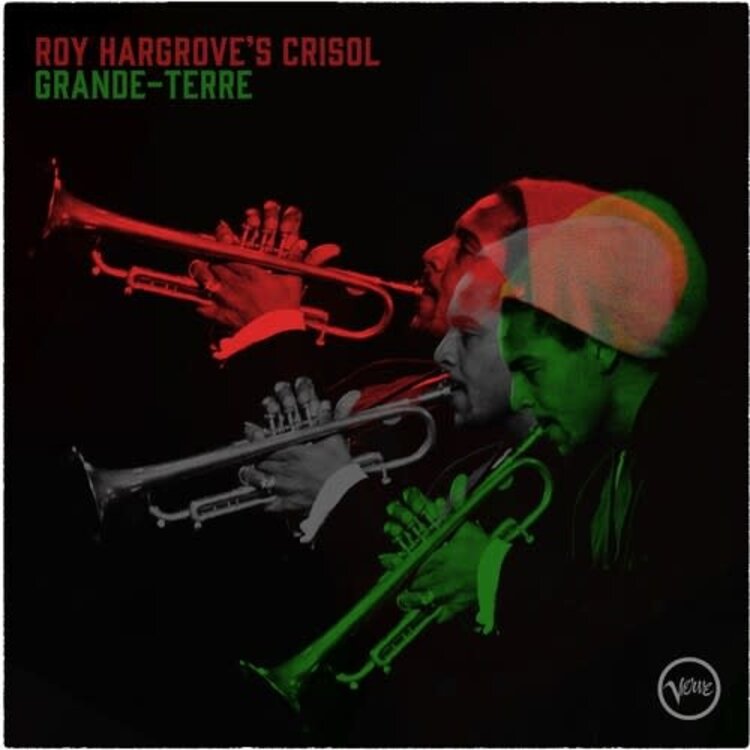 Verve Hargrove, Roy (Roy Hargrove's Crisol) - Grand-Terre 2LP