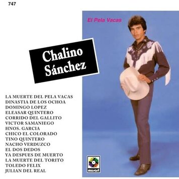 Sanchez, Chalino - El Pela Vacas CD