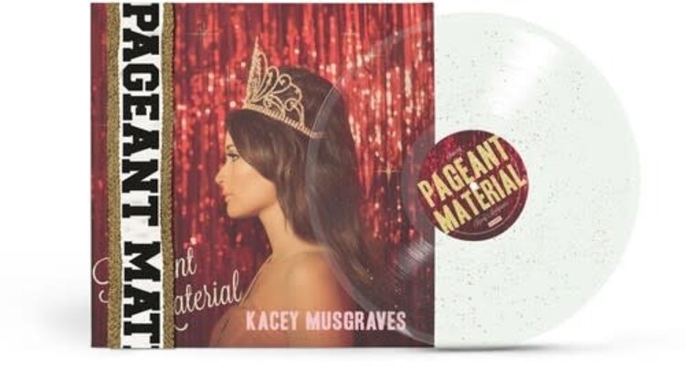 Musgraves, Kacey - Pageant Material LP (10th anniv. clear/glitter vinyl)