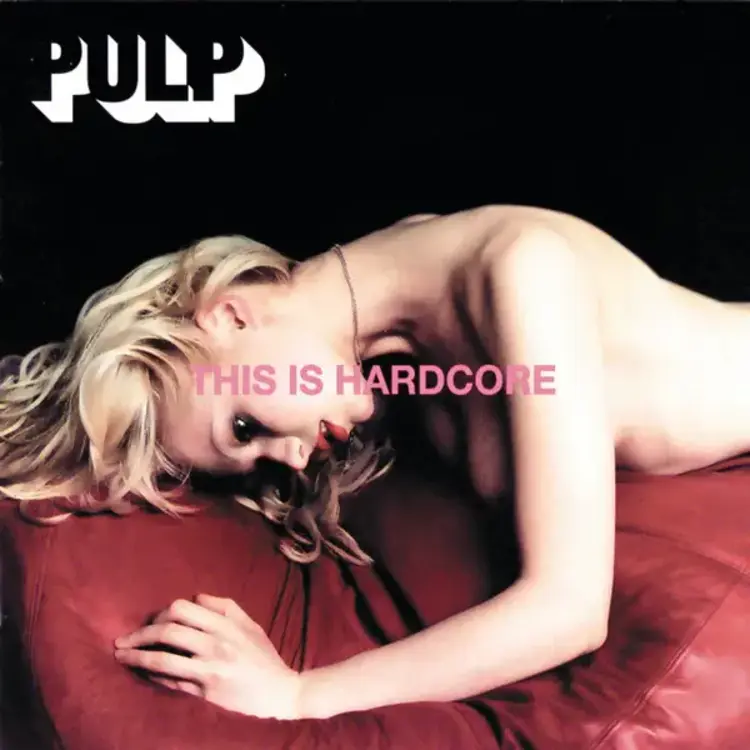Universal Import Pulp - This Is Hardcore 2LP (UK import)