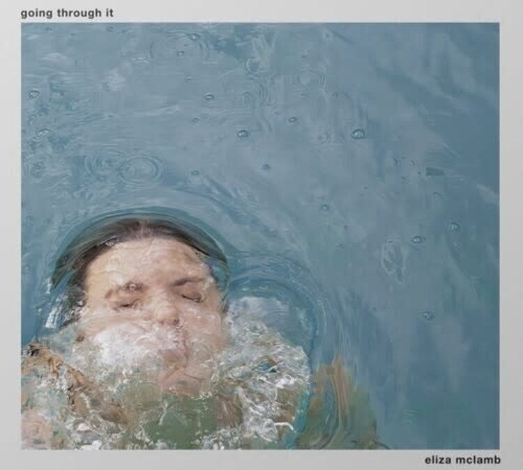 McLamb, Eliza - Going Through It LP