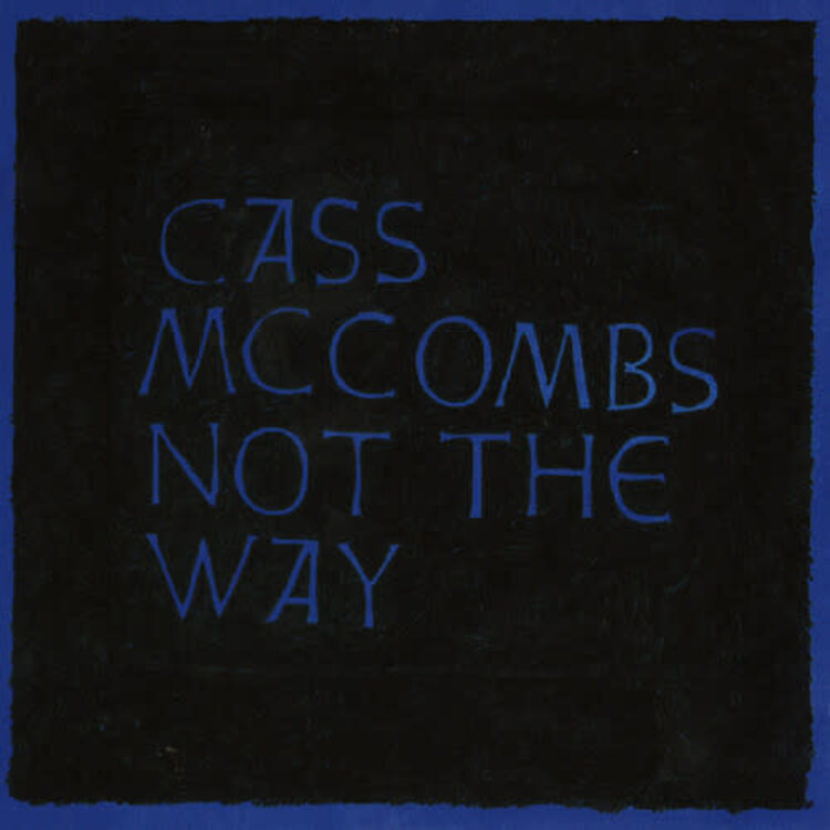 McCombs, Cass - Not the Way LP