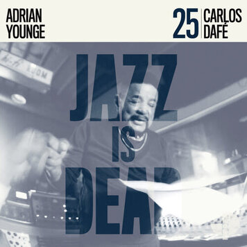 Jazz Is Dead Dafe, Carlos  - Jazz is Dead 25 LP (blue vinyl)