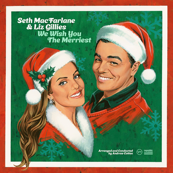 MacFarlane, Seth & Gillies, Liz - We Wish You the Merriest LP