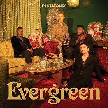 RCA Pentatonix - Evergreen  CD