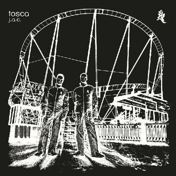 !K7 Tosca - J.A.C. 2LP