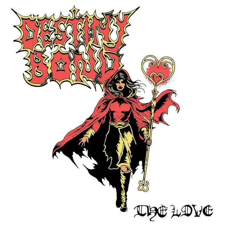 Destiny Bond - The Love LP