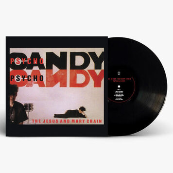 Third Man Jesus and Mary Chain, The - Psychocandy LP (40th anniv.)