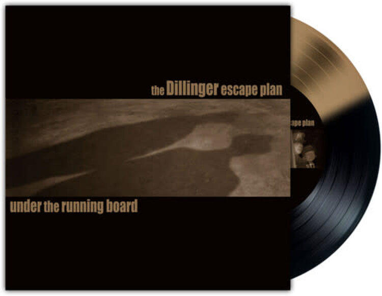 Dillinger Escape Plan, The - Under the Running Board 7" (RSD BF '25)