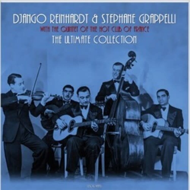 Not Now Uk Reinhardt, Django / Grappelli, Stephane - The Ultimate Collection LP (180g uk import)