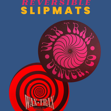 Wax Trax Slipmat