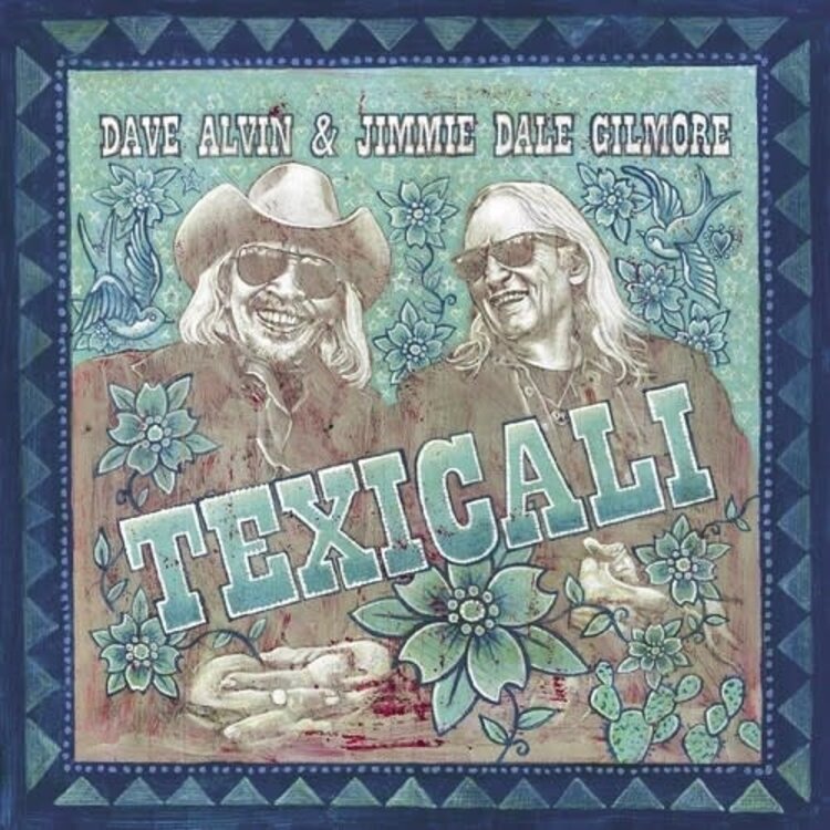 Alvin, Dave & Jimmie Dale Gilmore - TexiCali 2LP