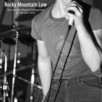 Various - Rocky Mountain Low: The Colorado Musical Underground Late 70s CD+7''+Booklet