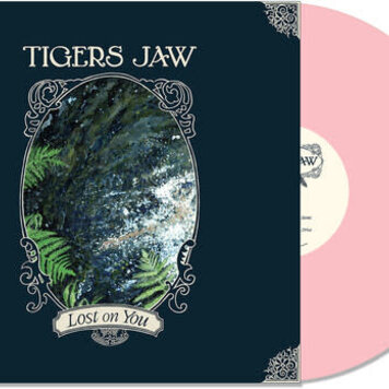 Hopeless Tigers Jaw - Lost On You LP (pink vinyl)