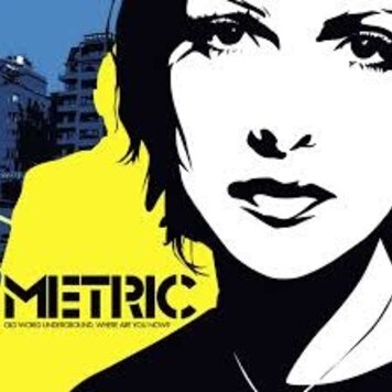Everloving Metric - Old World Underground, Where are You Now? LP (black & yellow color vinyl)