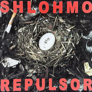 R&R Shlohmo - Repulsor LP