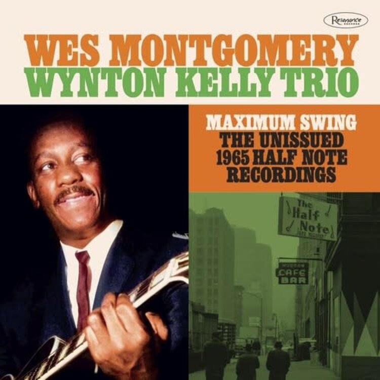 Montgomery, Wes/Wynton Kelly Trio - Maximum Swing: Unissued 1965 Half Note Recordings [3 LP]