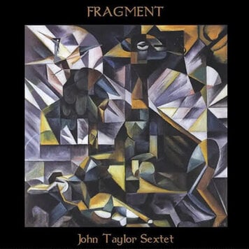 Rings Taylor, John  Sextet - Fragment 2LP