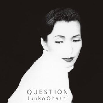 Ohashi, Junko - Question 2LP