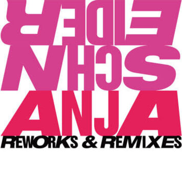 Schneider, Anja - Reworks & Remixes 3LP