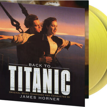 Horner, James - Back To Titanic Soundtrack (1998) 2LP (180g) (yellow vinyl)