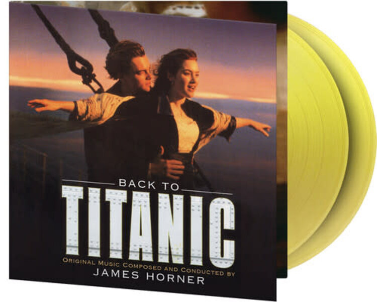 Horner, James - Back To Titanic Soundtrack (1998) 2LP (180g) (yellow vinyl)