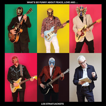 Yep Roc Los Straitjackets - What's So Funny About Peace, Love ... LP (yellow vinyl)