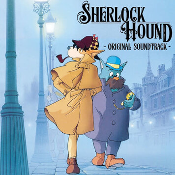 Haneda, Kentaro and Kunio Muramatsu - Sherlock Hound Original Soundtrack (1984) 2LP