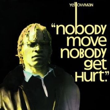 VP Records Yellowman - Nobody Move Nobody Get Hurt LP