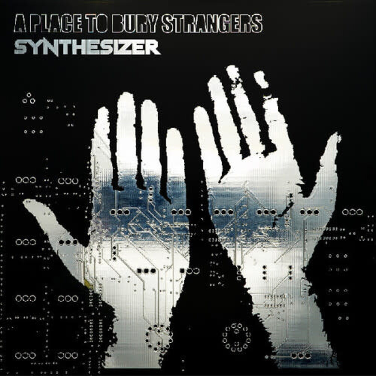 LP　A PLACE TO BURY STRANGERS A Place to Bury Strangers - Synthesizer LP (functional synth cover