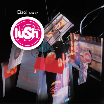 4AD Lush - Ciao! Best Of 2LP (color vinyl)