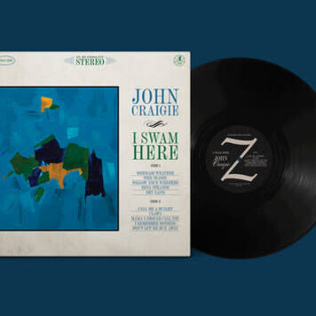 Zabriskie Point Records Craigie, John - I Swam Here LP
