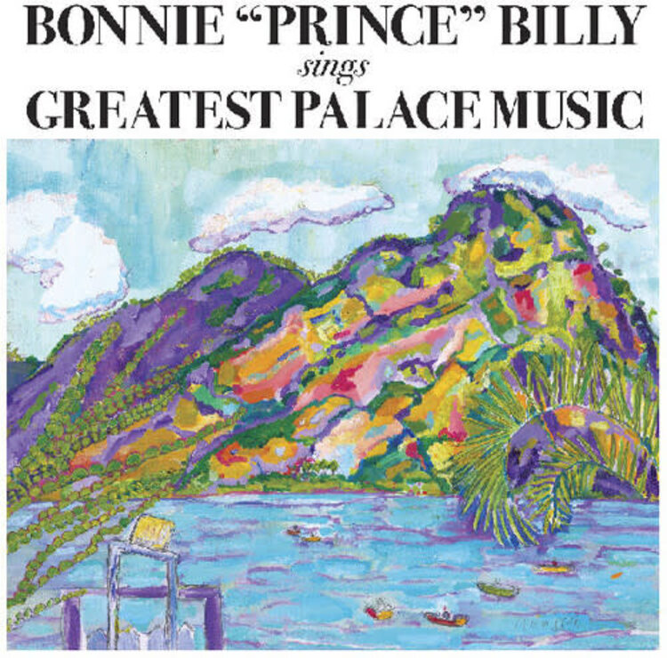 Bonnie 'Prince' Billy - Sings Greatest Palace Music LP