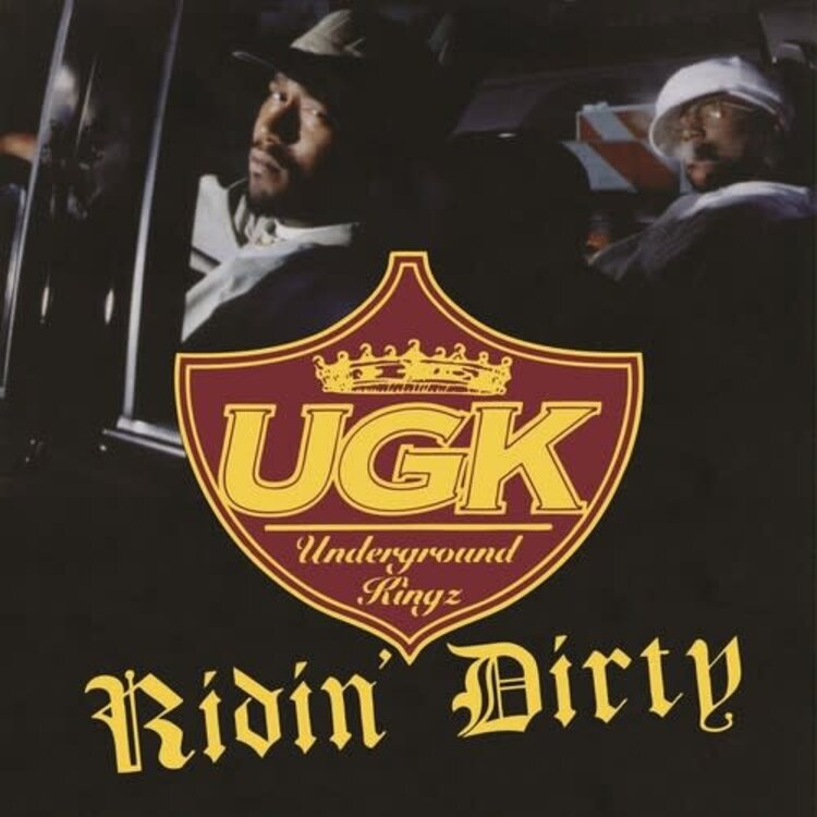 GET ON DOWN UGK (Underground Kings) - Ridin' Dirty 2LP