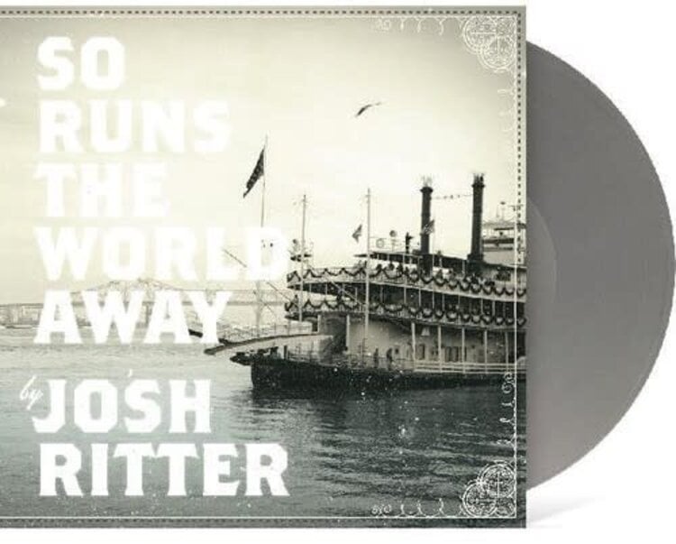 Ritter, Josh - So Runs the World Away LP (metallic silver vinyl)