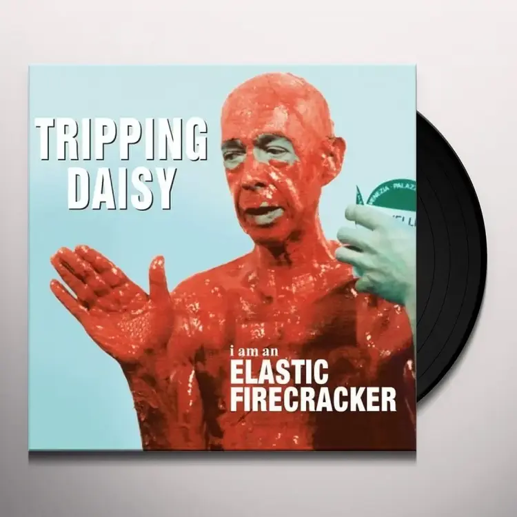 Tripping Daisy - I Am an Elastic Firecracker LP (180g)