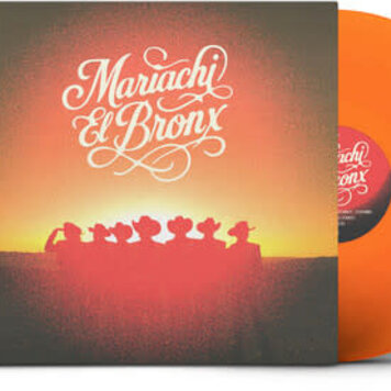 ATO Mariachi El Bronx - Mariachi El Bronx IV LP (orange vinyl)