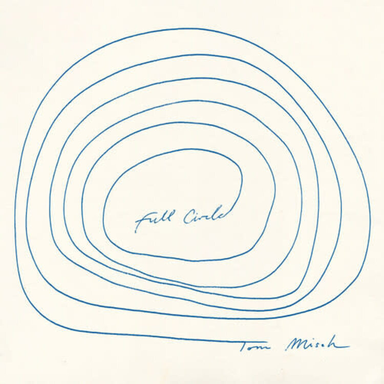Moonbeam Music Misch, Tom - Full Circle LP (blue vinyl)